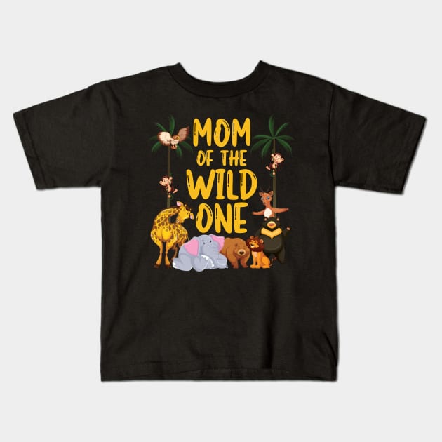 Mom Of The Wild One Zoo Birthday Safari Jungle Animal Kids T-Shirt by badCasperTess